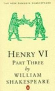Libro: HENRY VI, PART THREE