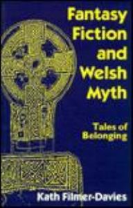 Libro: FANTASY FICTION AND WELSH MYTH