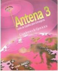 Libro: ANTENA 3. Cuaderno de ejercicios