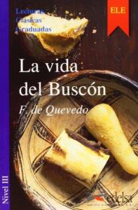 Libro: LA VIDA DEL BUSCON. Nivel 3