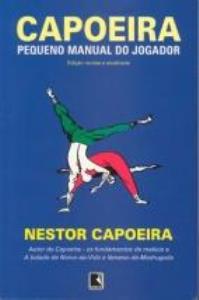 Libro: CAPOEIRA. Pequeno manual do jogador