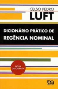 Libro: DICIONARIO PRATICO DE REGENCIA NOMINAL